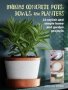 Making Concrete Pots Bowls And Planters - 33 Stylish And Simple Home And Garden Projects   Paperback