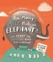 How Many Mice Make An Elephant? - And Other Big Questions About Size And Distance   Paperback