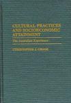 Cultural Practices and Socioeconomic Attainment