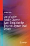 Out-of-order Parallel Discrete Event Simulation For Electronic System-level Design Hardcover 2015