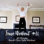 Fomo Style Workout 26