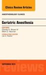 Geriatric Anesthesia An Issue Of Anesthesiology Clinics Hardcover