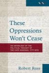 These Oppressions Won& 39 T Cease - An Anthology Of The Political Thought Of The Cape Khoesan 1777-1879 Paperback