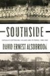 Southside - Eufaula& 39 S Cotton Mill Village And Its People 1890-1945 Hardcover