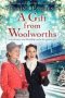 A Gift From Woolworths   Paperback