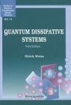 Quantum Dissipative Systems Third Edition Paperback 3RD Revised Edition