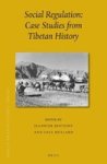 Social Regulation: Case Studies From Tibetan History Hardcover