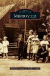 Minersville Hardcover