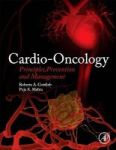 Cardio-oncology - Principles Prevention And Management Hardcover