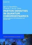 Parton Densities In Quantum Chromodynamics - Gauge Invariance Path-dependence And Wilson Lines Hardcover