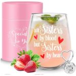 Yalucky Funny Gifts For Women Not Sisters By Blood But Sisters By Heart 16OZ Stemless Wine Glass Best Friend Gift Birthday Gifts