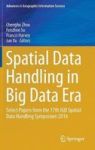 Spatial Data Handling In Big Data Era 2017 - Select Papers From The 17TH Igu Spatial Data Handling Symposium 2016 Hardcover