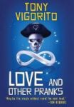 Love And Other Pranks Hardcover
