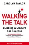 Walking The Talk - Building A Culture For Success Paperback Revised Edition