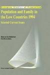 Population and Family in the Low Countries: Selected Current Issues