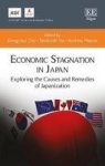 Economic Stagnation In Japan - Exploring The Causes And Remedies Of Japanization Hardcover