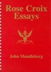 Rose Croix Essays Spiral Bound