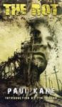 The Rot Hardcover