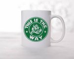 This Is The Way Mug
