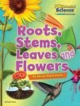 Fundamental Science Key Stage 1: Roots Stems Leaves And Flowers: All About Plant Parts 2016 Paperback