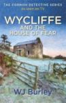 Wycliffe And The House Of Fear Paperback