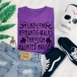 Romantic Walks Through Haunted Houses T-Shirt