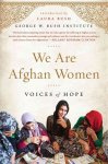 We Are Afghan Women - Voices Of Hope Paperback