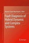 Fault Diagnosis Of Hybrid Dynamic And Complex Systems Hardcover 1ST Ed. 2018