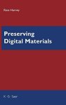 Preserving Digital Materials
