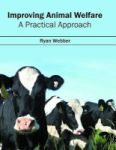 Improving Animal Welfare: A Practical Approach Hardcover
