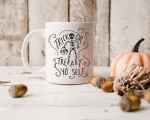 Trick Or Treat Yo Self Mug