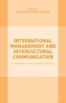 International Management And Intercultural Communication - A Collection Of Case Studies Volume 2 Hardcover 1ST Ed. 2015