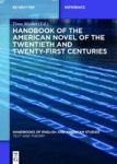 Handbook Of The American Novel Of The Twentieth And Twenty-first Centuries Hardcover