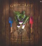 Grow To Live