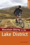 Mountain Biking In The Lake District   Paperback