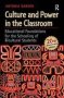 Culture And Power In The Classroom - Educational Foundations For The Schooling Of Bicultural Students   Paperback 2ND Edition