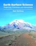 Earth Surface Science: Properties Processes And Interactions Hardcover