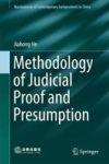 Methodology Of Judicial Proof And Presumption Hardcover 1ST Ed. 2018
