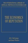 The Economics Of Reputation Hardcover