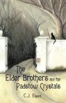 The Elder Brothers And The Padstow Crystals