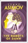 The Robots Of Dawn Paperback