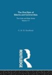 The Oral Epic of Siberia and Central Asia Uralic and Altaic