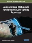 Computational Techniques For Modeling Atmospheric Processes Hardcover