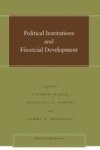 Political Institutions And Financial Development Paperback
