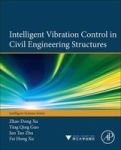Intelligent Vibration Control In Civil Engineering Structures Hardcover