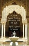 Critical Turning Points In The Middle East - 1915 - 2015 Hardcover