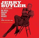 Soul Jam He Will Break Your Heart + Jerry Butler Esq. + 5 Bonus Tracks