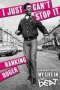 I Just Can&  39 T Stop It - My Life In The Beat   Paperback