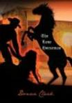 The Lone Horseman Hardcover