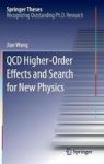 Qcd Higher-order Effects And Search For New Physics Hardcover 1ST Ed. 2016
